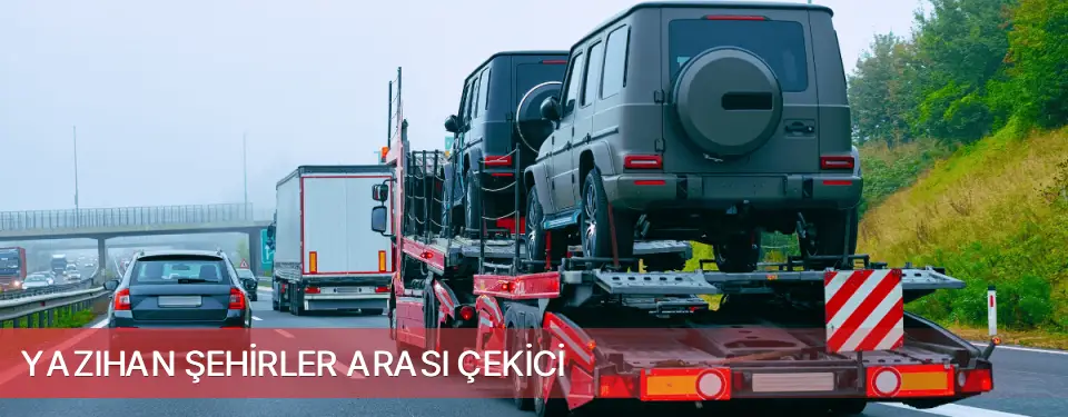 Yazıhan İlçemi Şehirler Arası Çekici